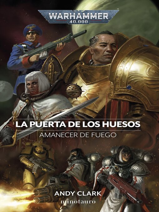 Title details for Amanecer de fuego nº 02 La puerta de los huesos by Andy Clark - Wait list